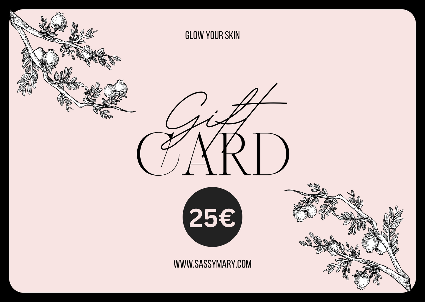 Sassy Mary e-Gift Card